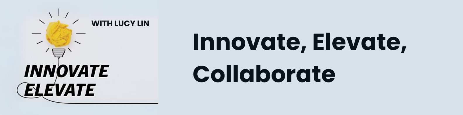 Innovate, Elevate, Collaborate banner